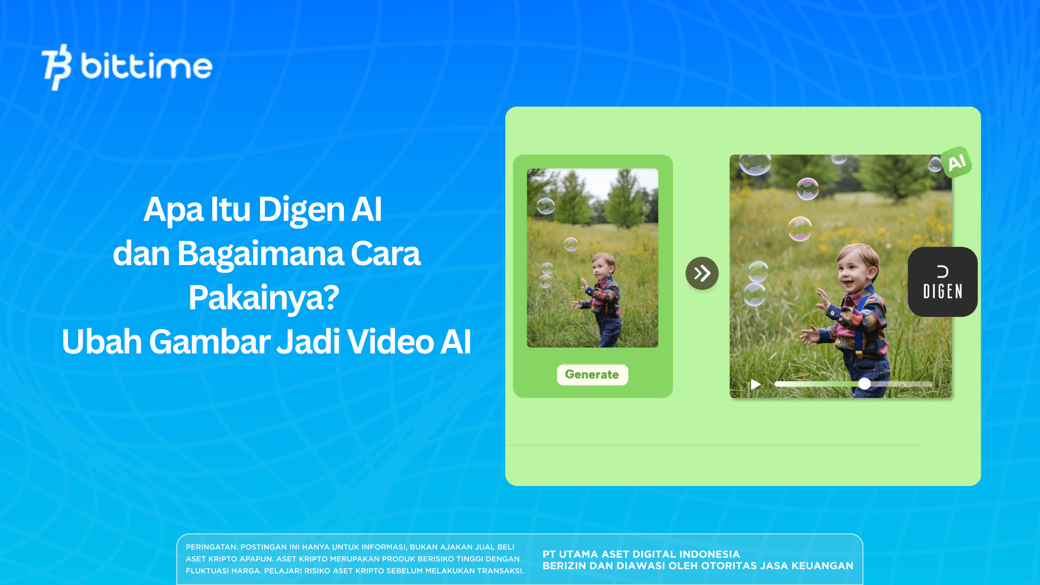 Apa Itu Digen AI dan Bagaimana Cara Pakainya? Ubah Gambar Jadi Video AI
