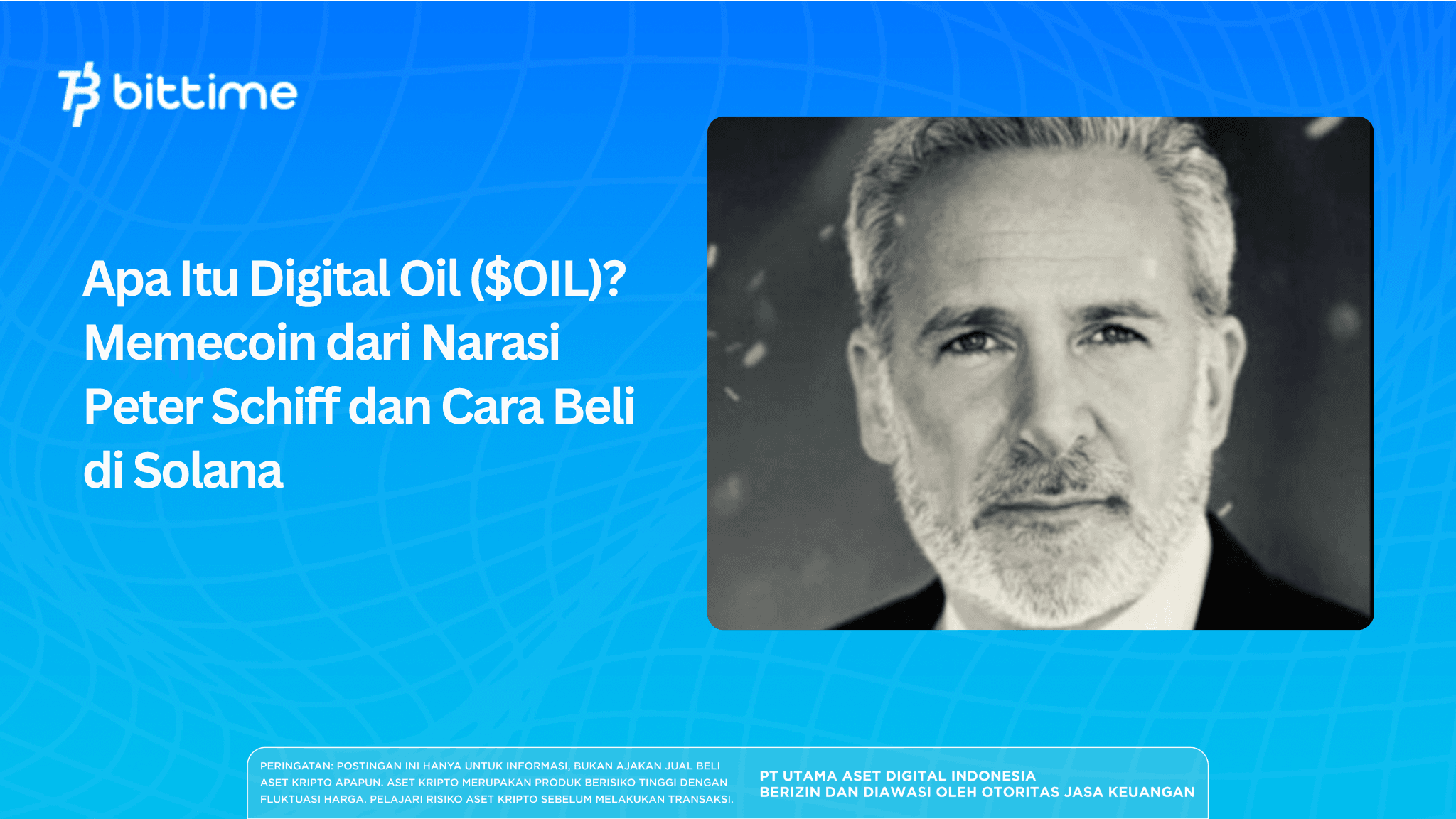 Apa Itu Digital Oil ($OIL)? Memecoin dari Komentar Peter Schiff dan Cara Belinya