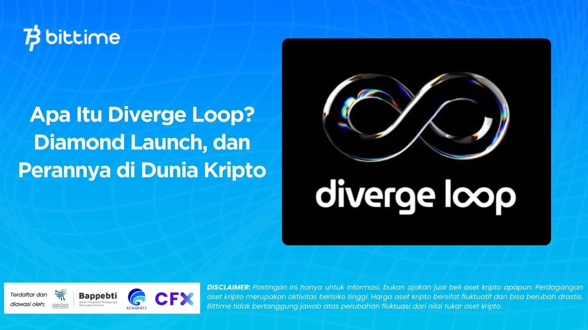Apa Itu Diverge Loop? Diamond Launch, dan Perannya di Dunia Kripto