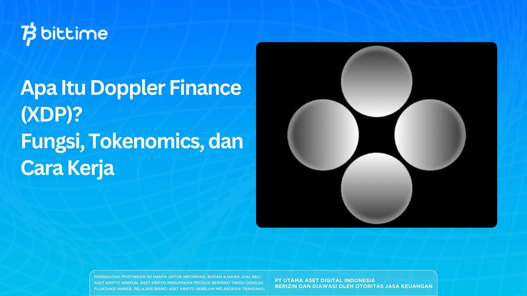 Apa Itu Doppler Finance (XDP)? Fungsi, Tokenomics, dan Cara Kerja
