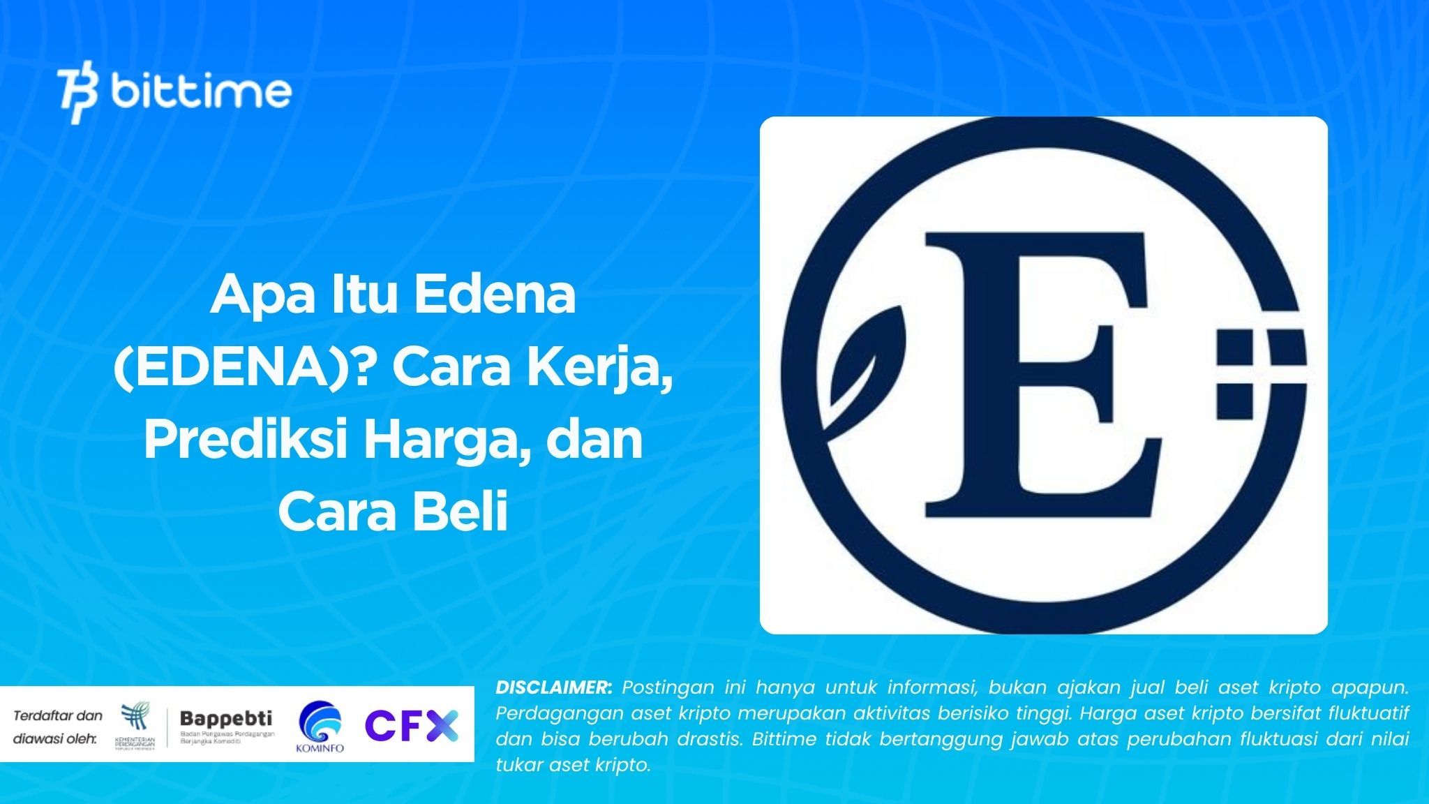 What is Edena (EDENA) How it Works, Price Prediction, and How to Buy