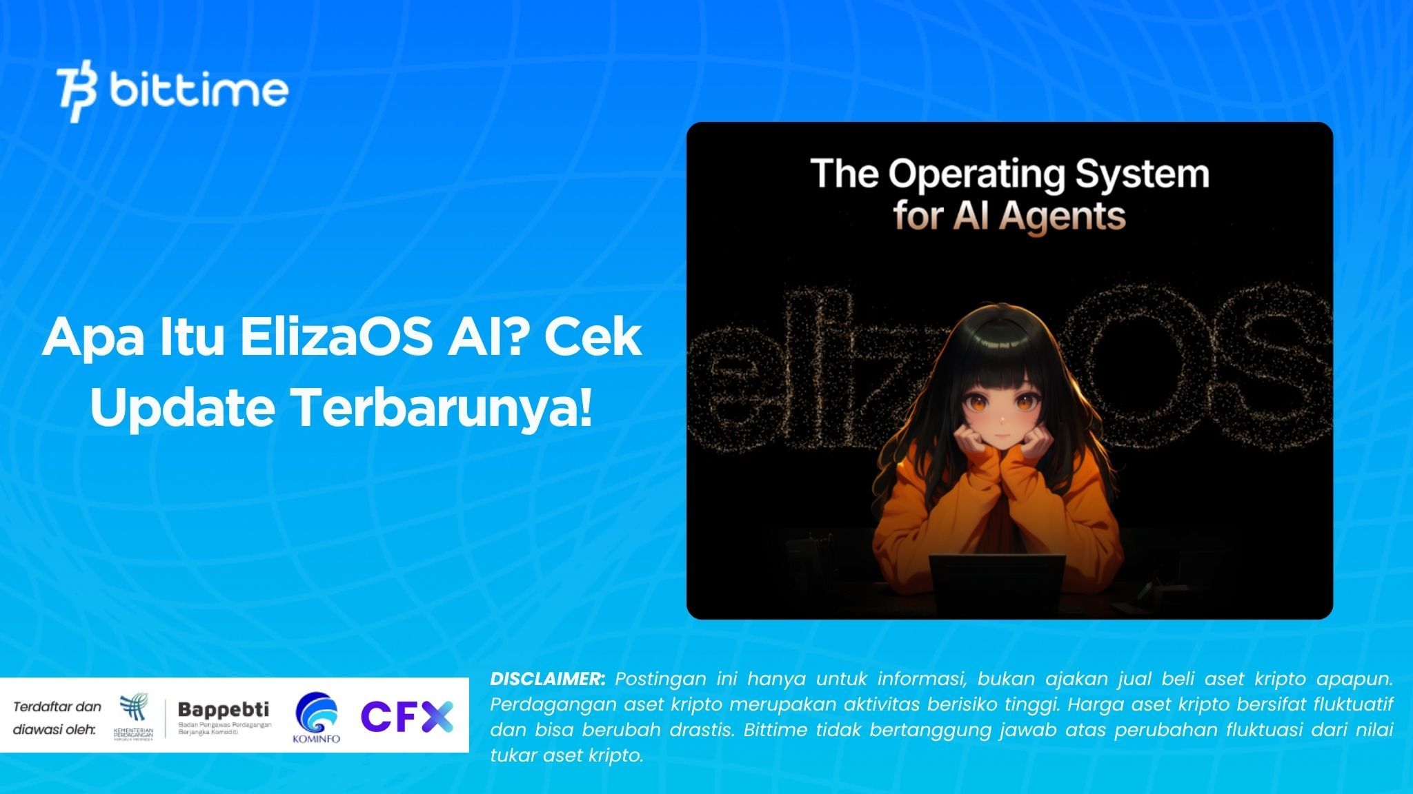 Apa Itu ElizaOS AI? Cek Update Terbarunya!