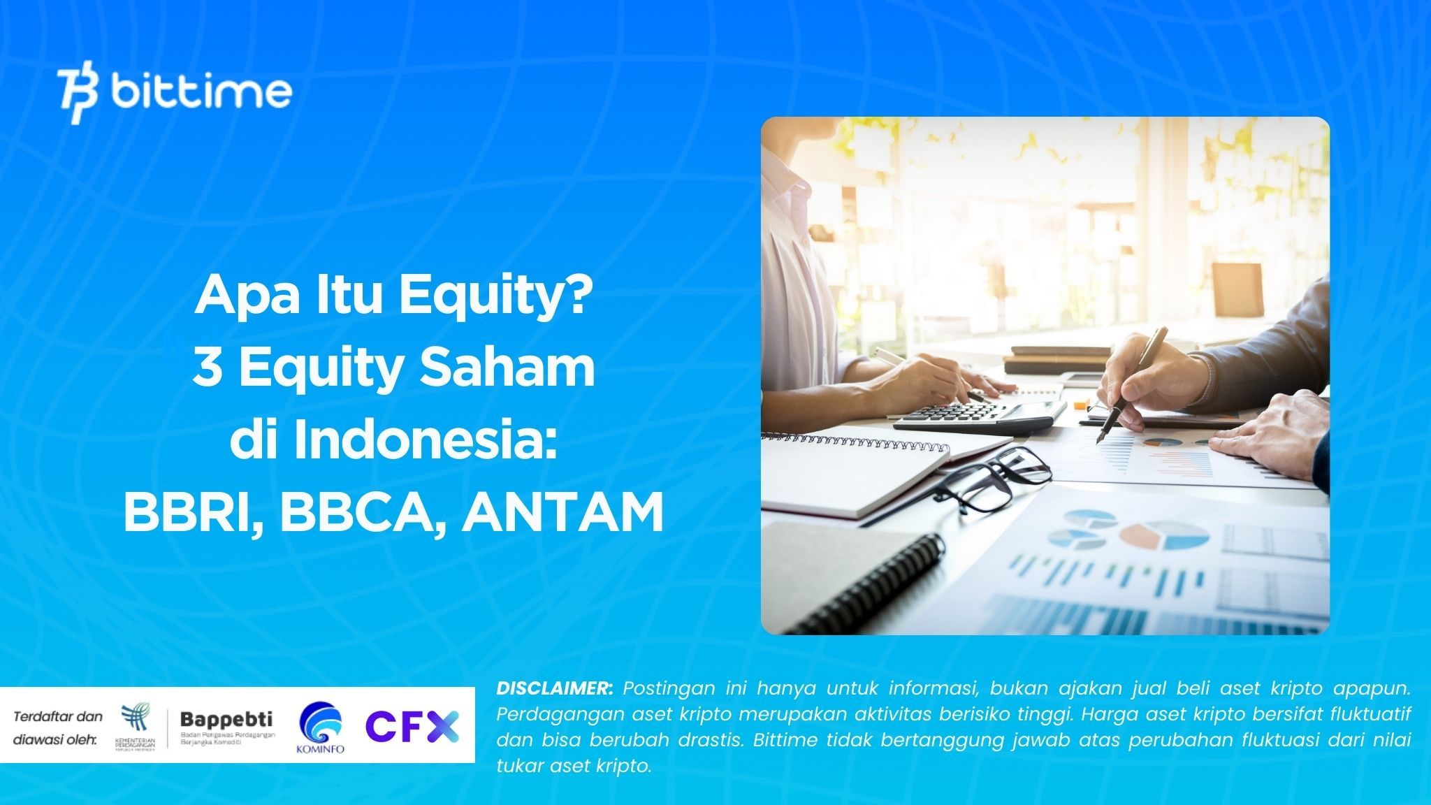 Apa Itu Equity 3 Equity Saham di Indonesia BBRI, BBCA, ANTAM