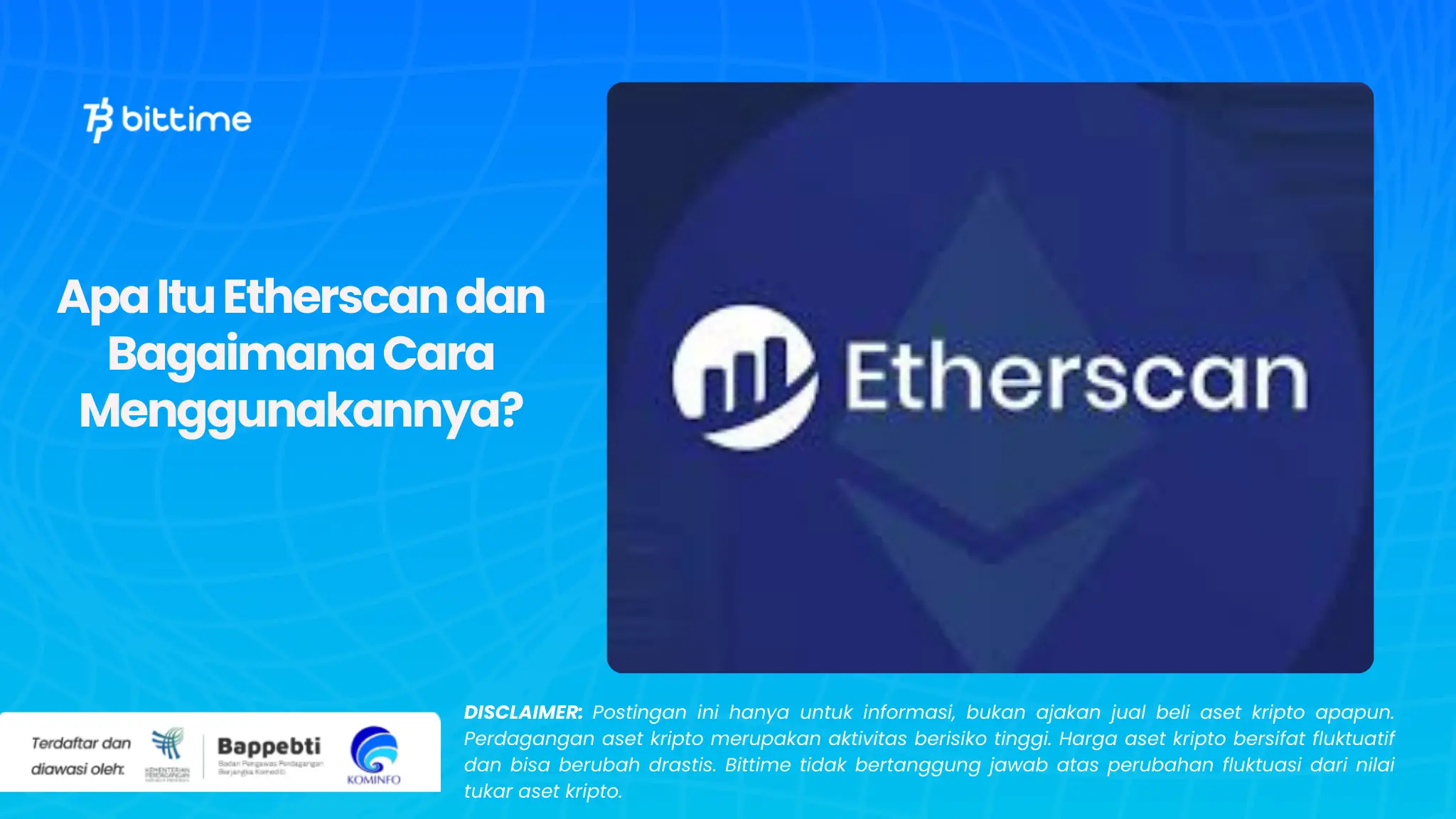 Apa Itu Etherscan dan Bagaimana Cara Menggunakannya?