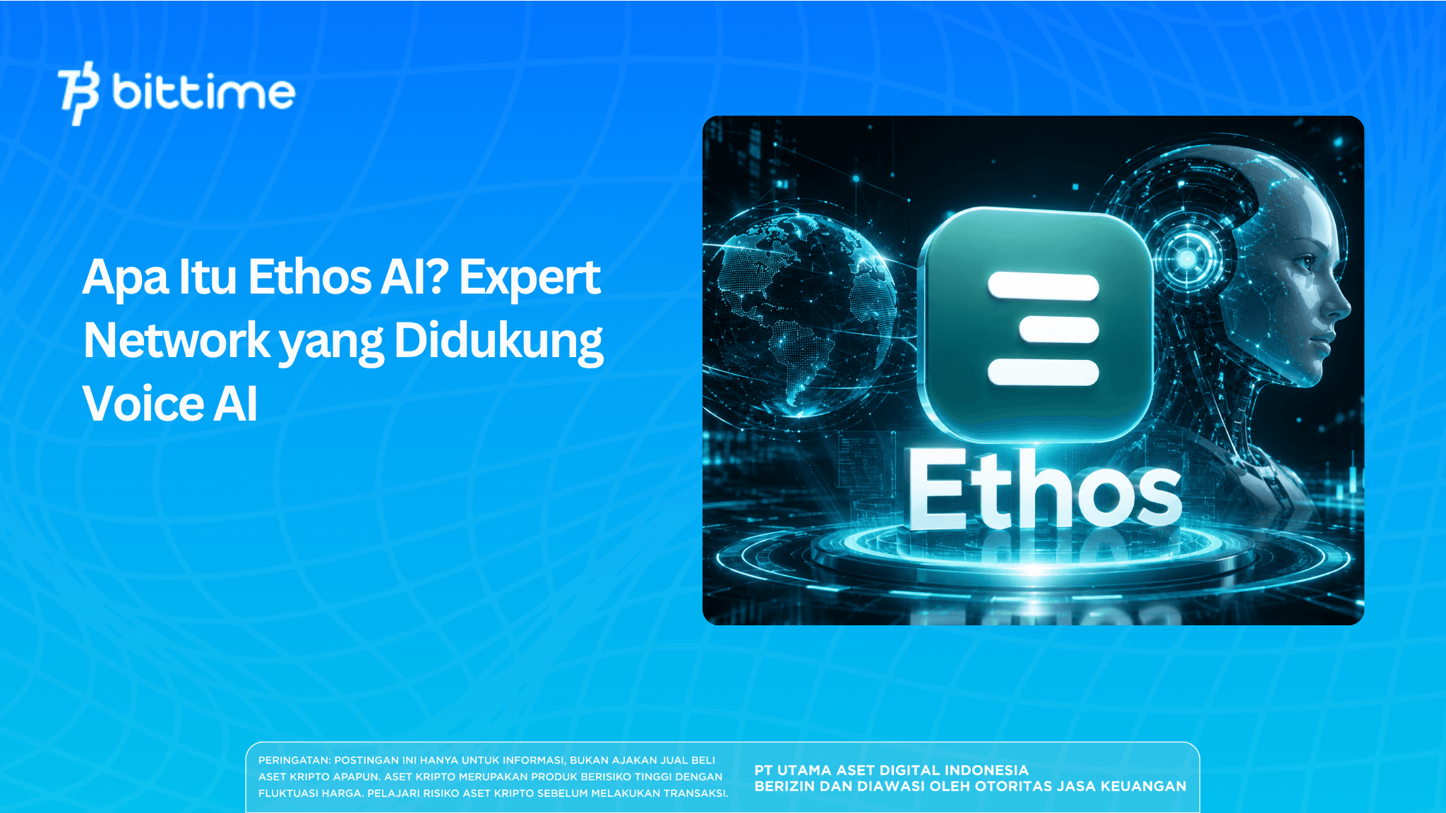 Apa Itu Ethos AI? Expert Network yang Didukung Voice AI