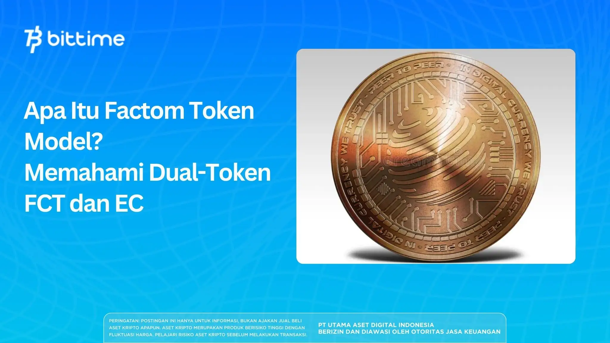 Apa Itu Factom Token Model? Memahami Dual-Token FCT dan EC