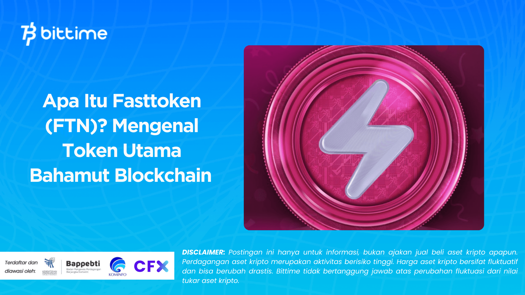 Apa Itu Fasttoken (FTN)? Mengenal Token Utama Bahamut Blockchain