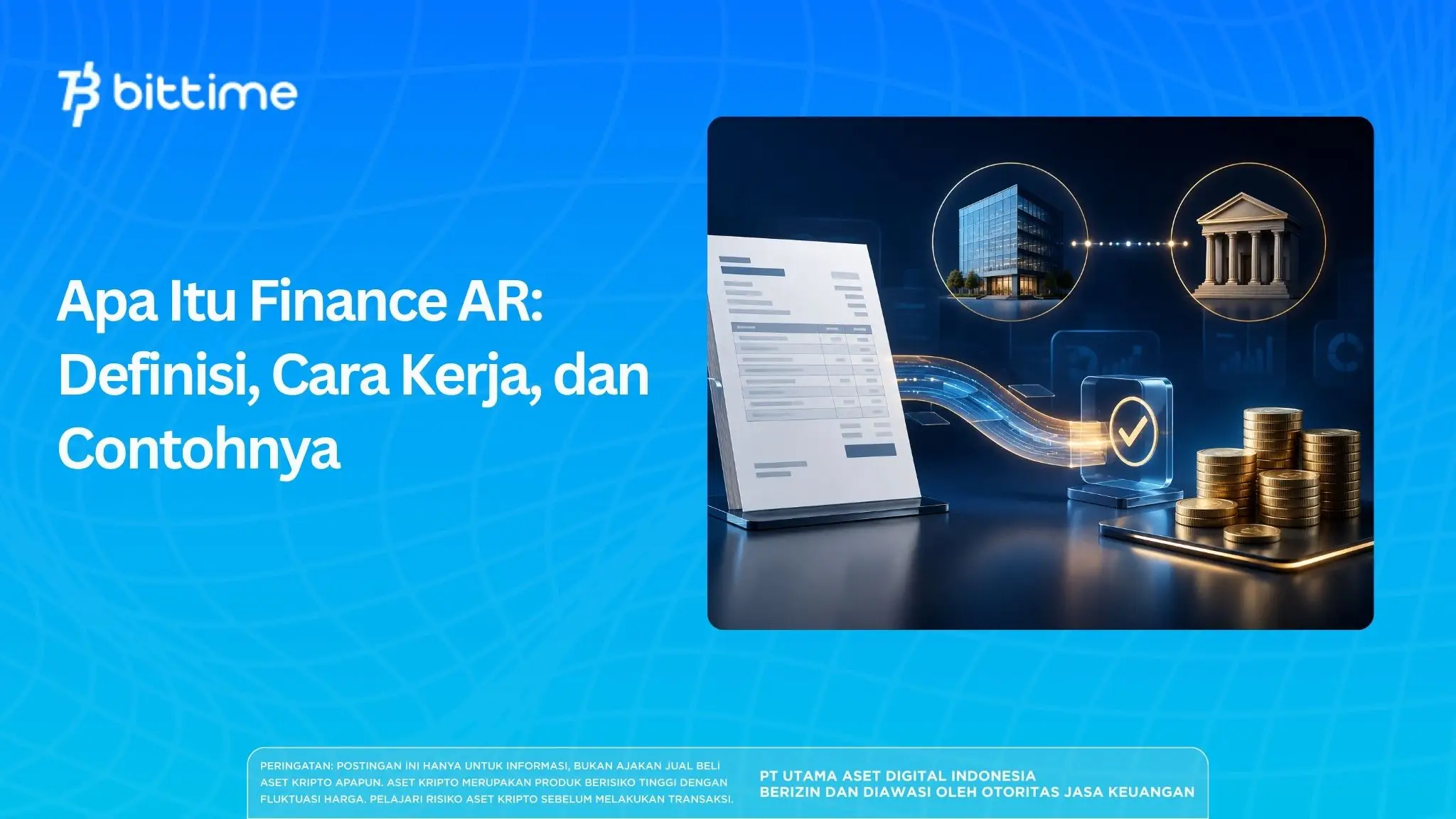 Apa Itu Finance AR: Definisi, Cara Kerja, dan Contohnya
