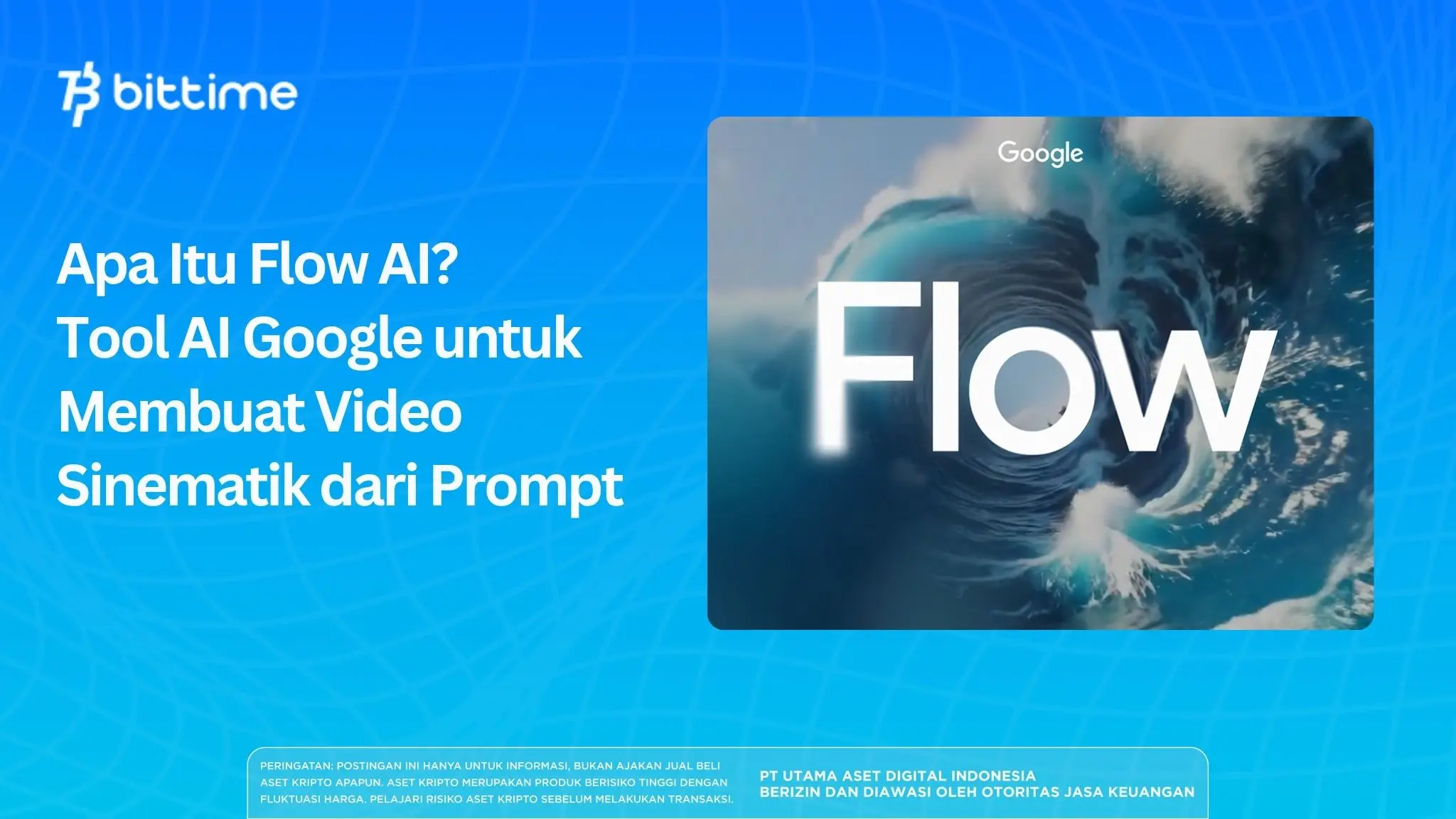 Apa Itu Flow AI? Tool AI Google untuk Membuat Video Sinematik dari Prompt