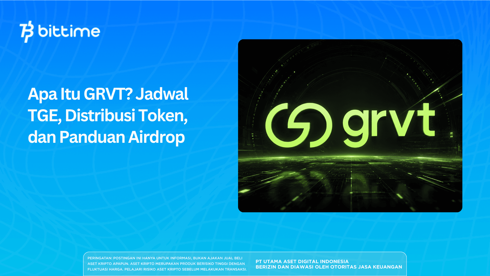 Apa Itu GRVT? Jadwal TGE, Distribusi Token, dan Panduan Airdrop