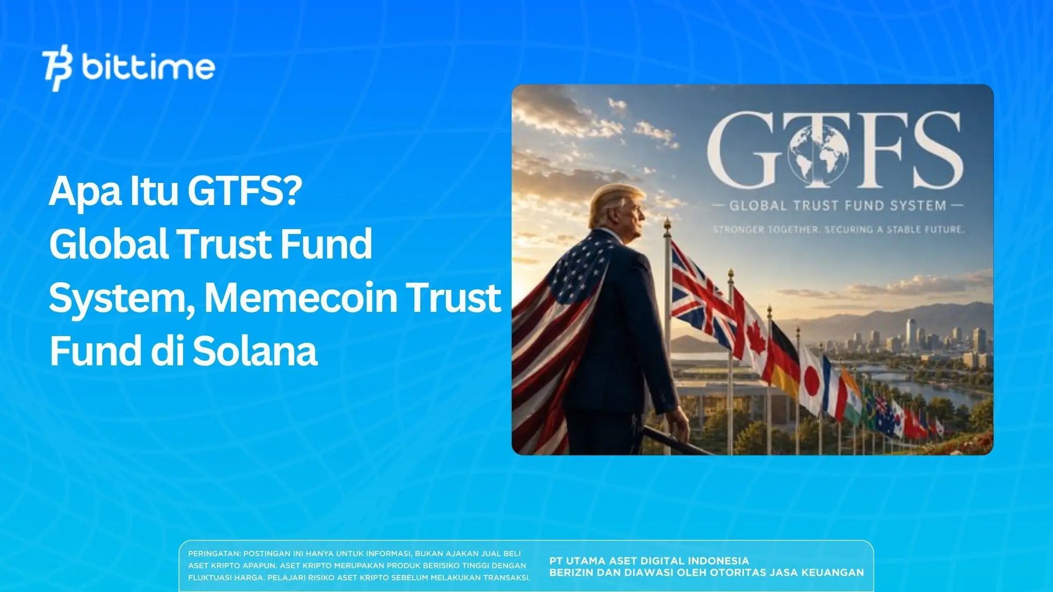 Apa Itu GTFS? Global Trust Fund System, Memecoin Trust Fund di Solana