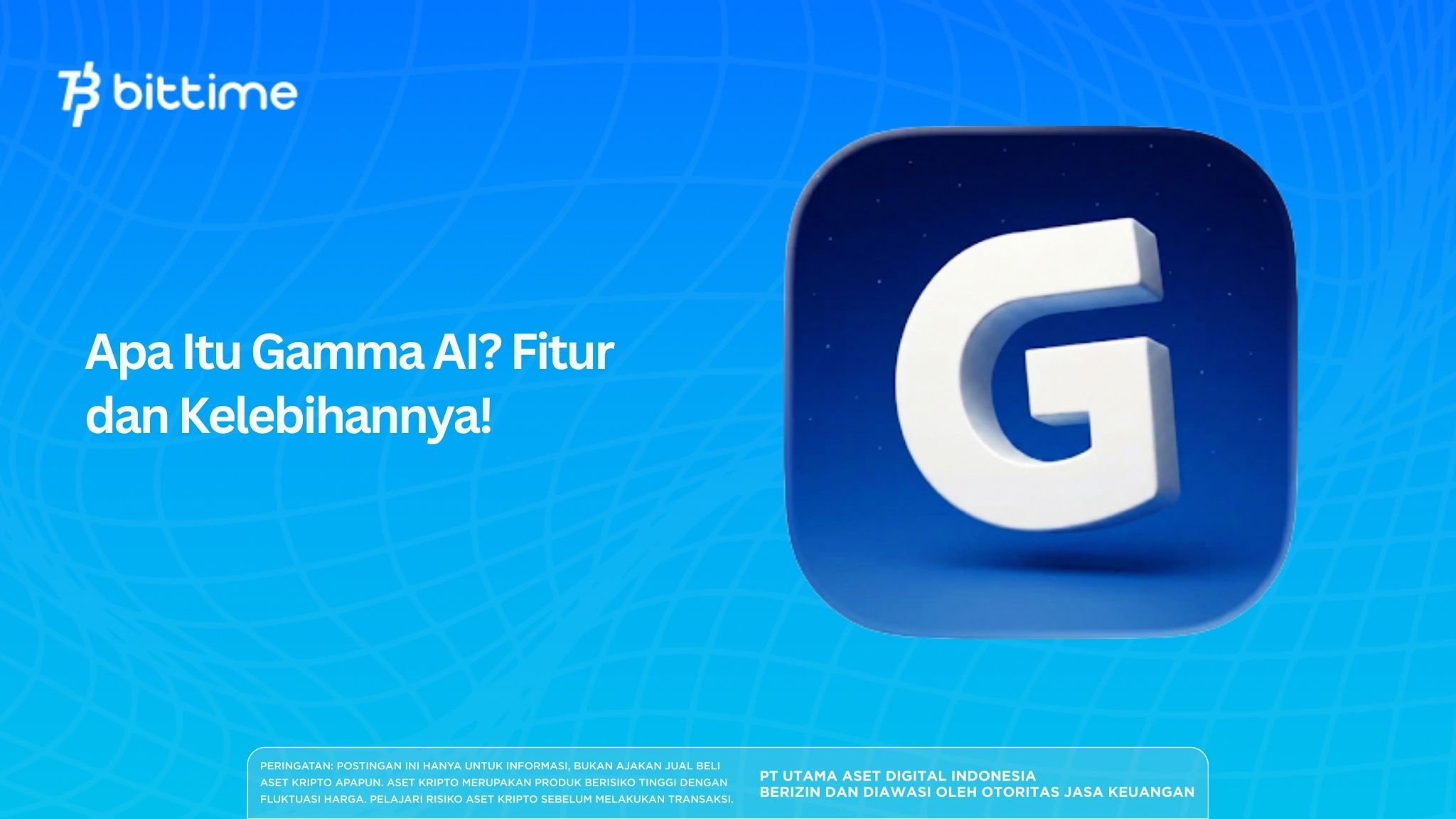 Apa Itu Gamma AI? Fitur dan Kelebihannya!