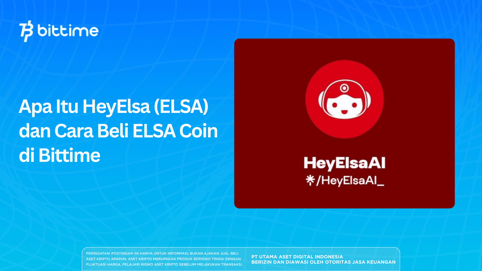 What Is HeyElsa (ELSA) and How to Buy ELSA Coin on Bittime