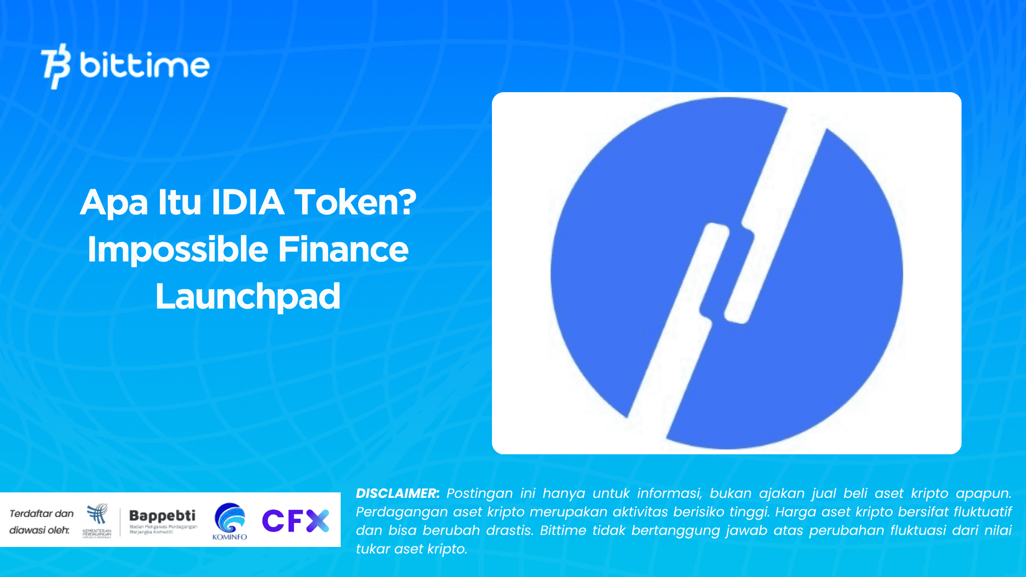Apa Itu IDIA Token? Impossible Finance Launchpad