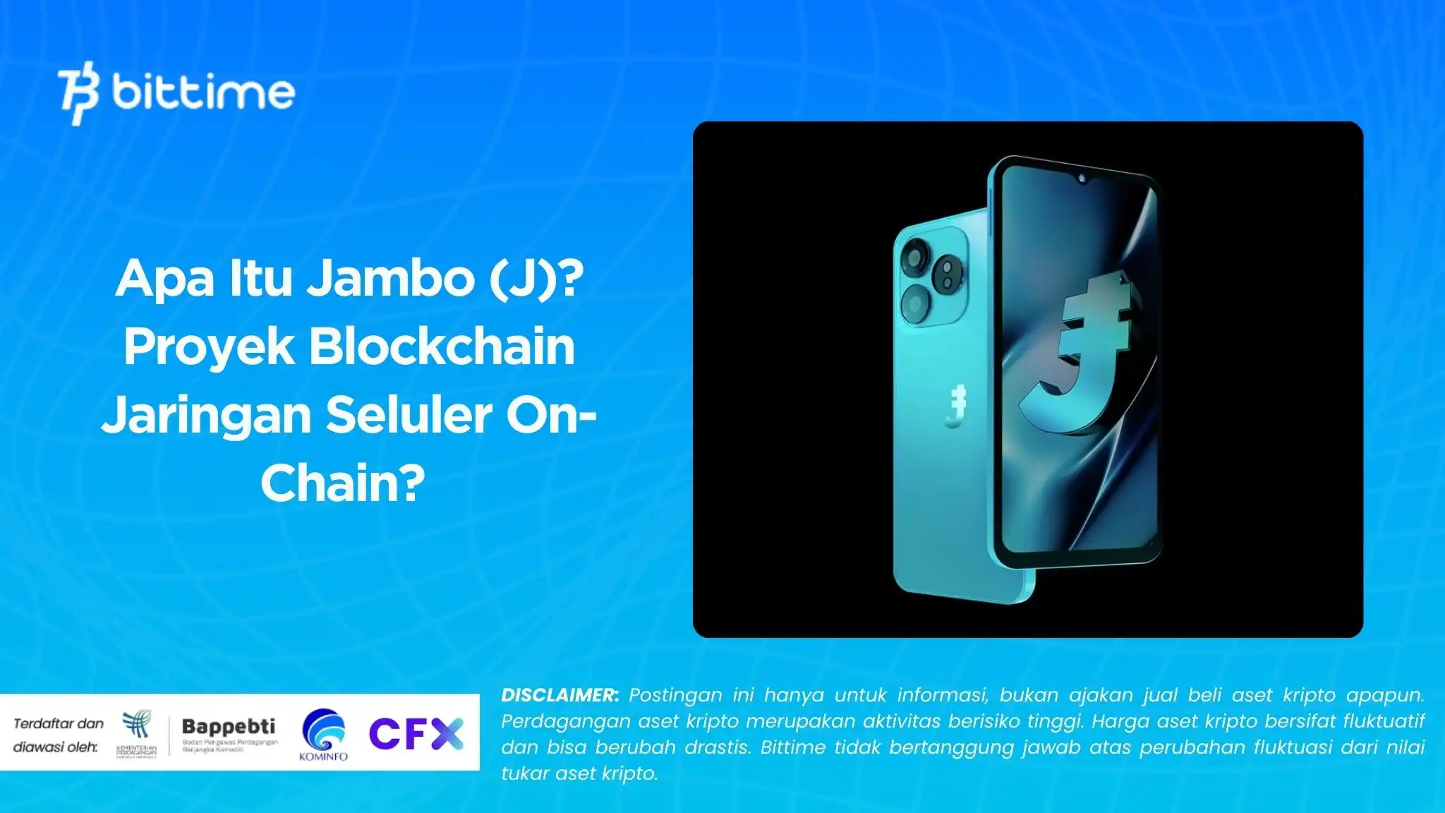 Apa Itu Jambo (J) Proyek Blockchain Jaringan Seluler On-Chain .webp