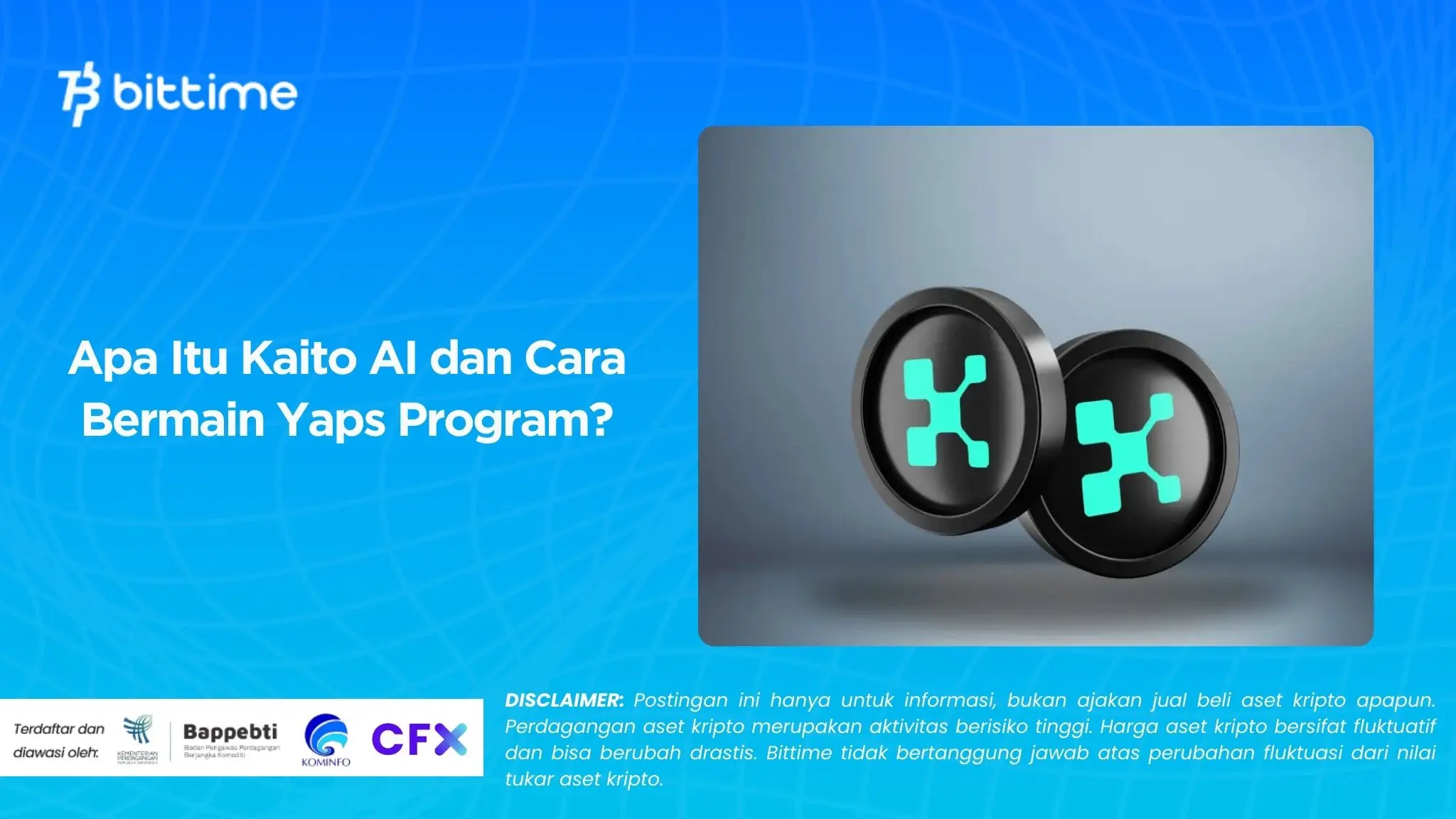 Apa Itu Kaito AI dan Cara Bermain Yaps Program.