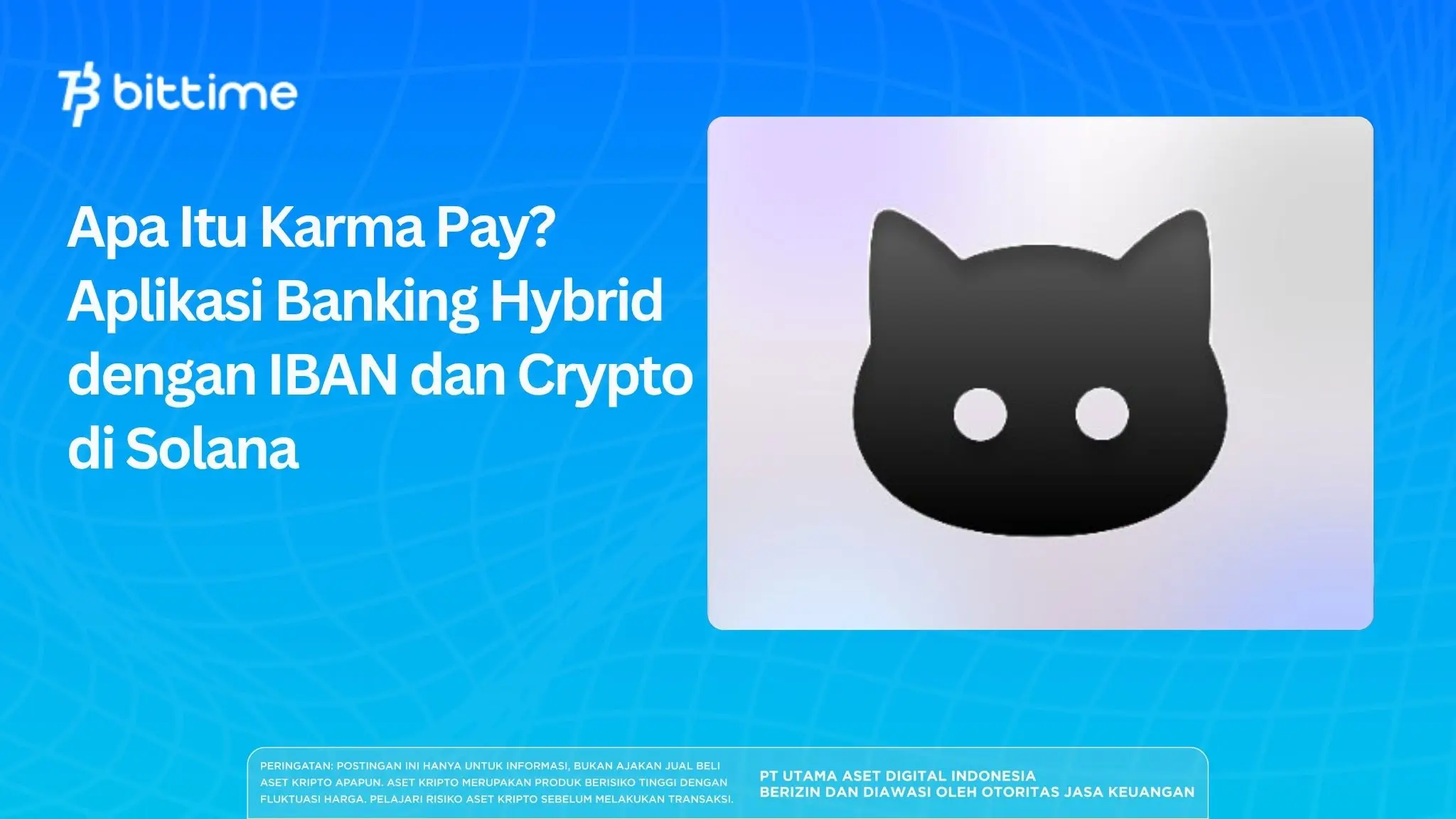 Apa Itu Karma Pay Aplikasi Banking Hybrid dengan IBAN dan Crypto di Solana.webp