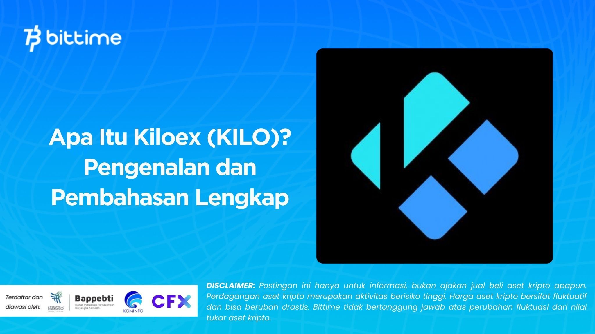 Apa Itu Kiloex (KILO)? Pengenalan dan Pembahasan Lengkap