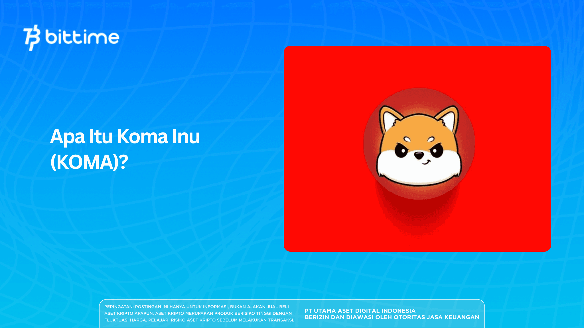 Apa Itu Koma Inu (KOMA)?