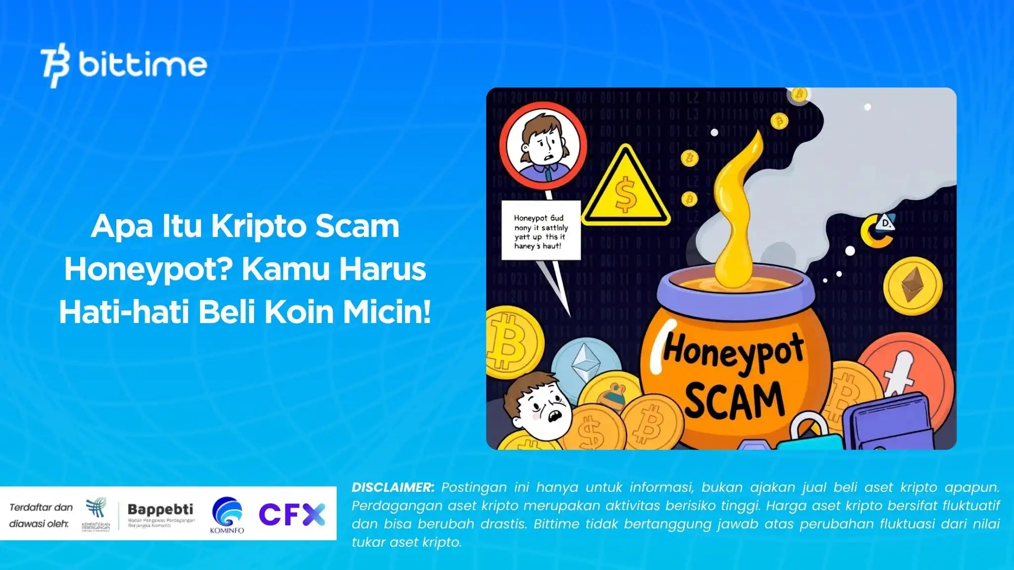 Apa Itu Kripto Scam Honeypot Kamu Harus Hati-hati Beli Koin Micin!.webp
