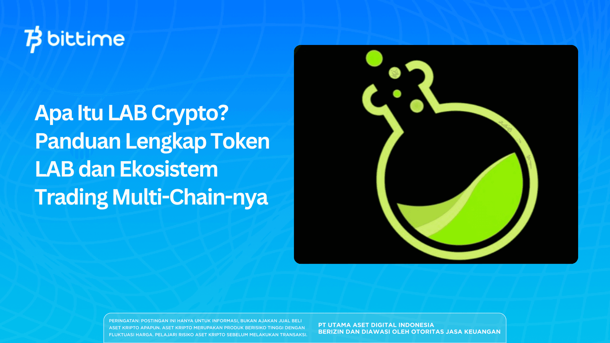 Apa Itu LAB Crypto? Panduan Lengkap Token LAB dan Ekosistem Trading Multi-Chain-nya