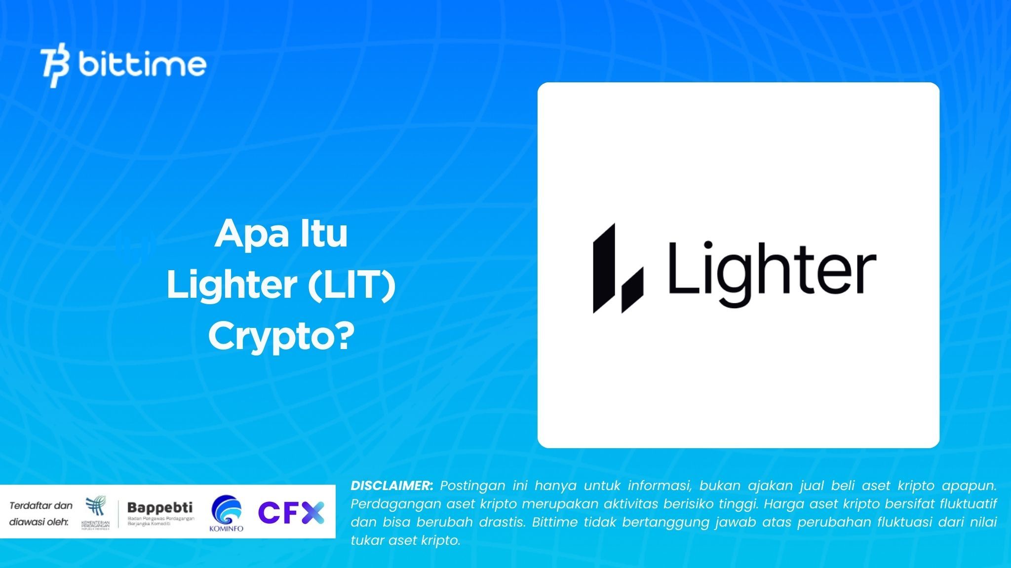 Apa itu Lighter (LIT) Crypto?