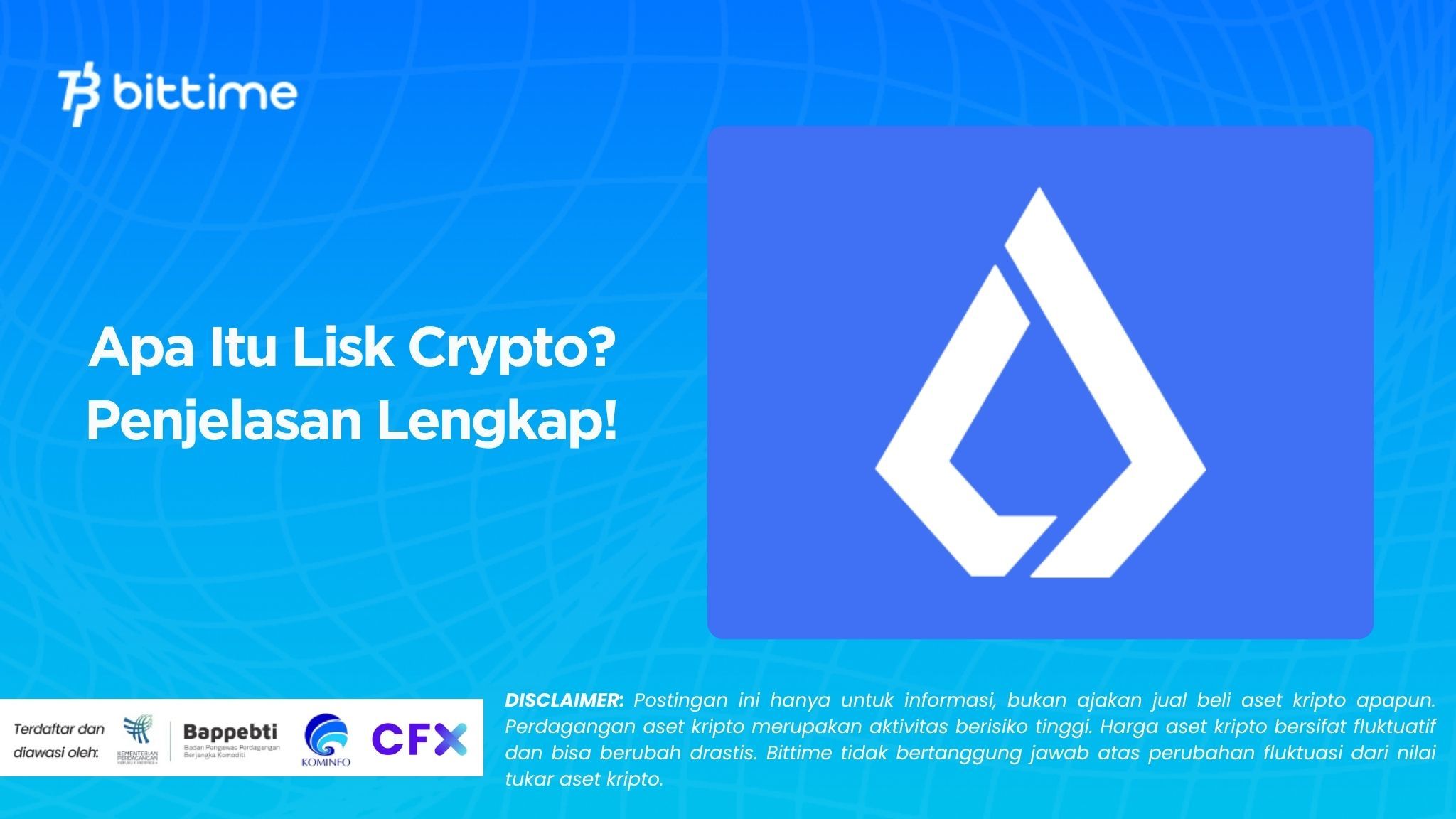 Apa Itu Lisk Crypto? Penjelasan Lengkap!