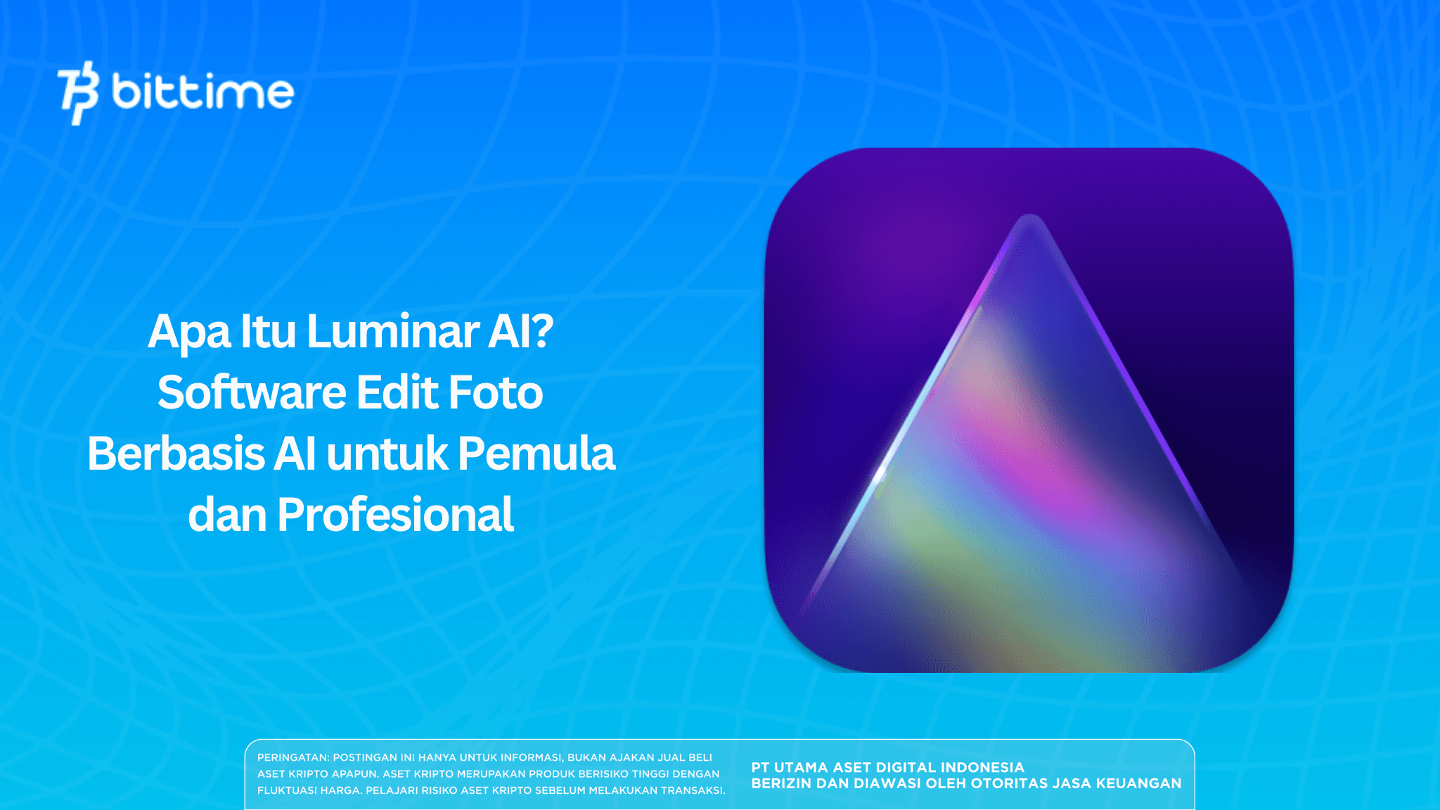 Apa Itu Luminar AI? Software Edit Foto Berbasis AI untuk Pemula dan Profesional