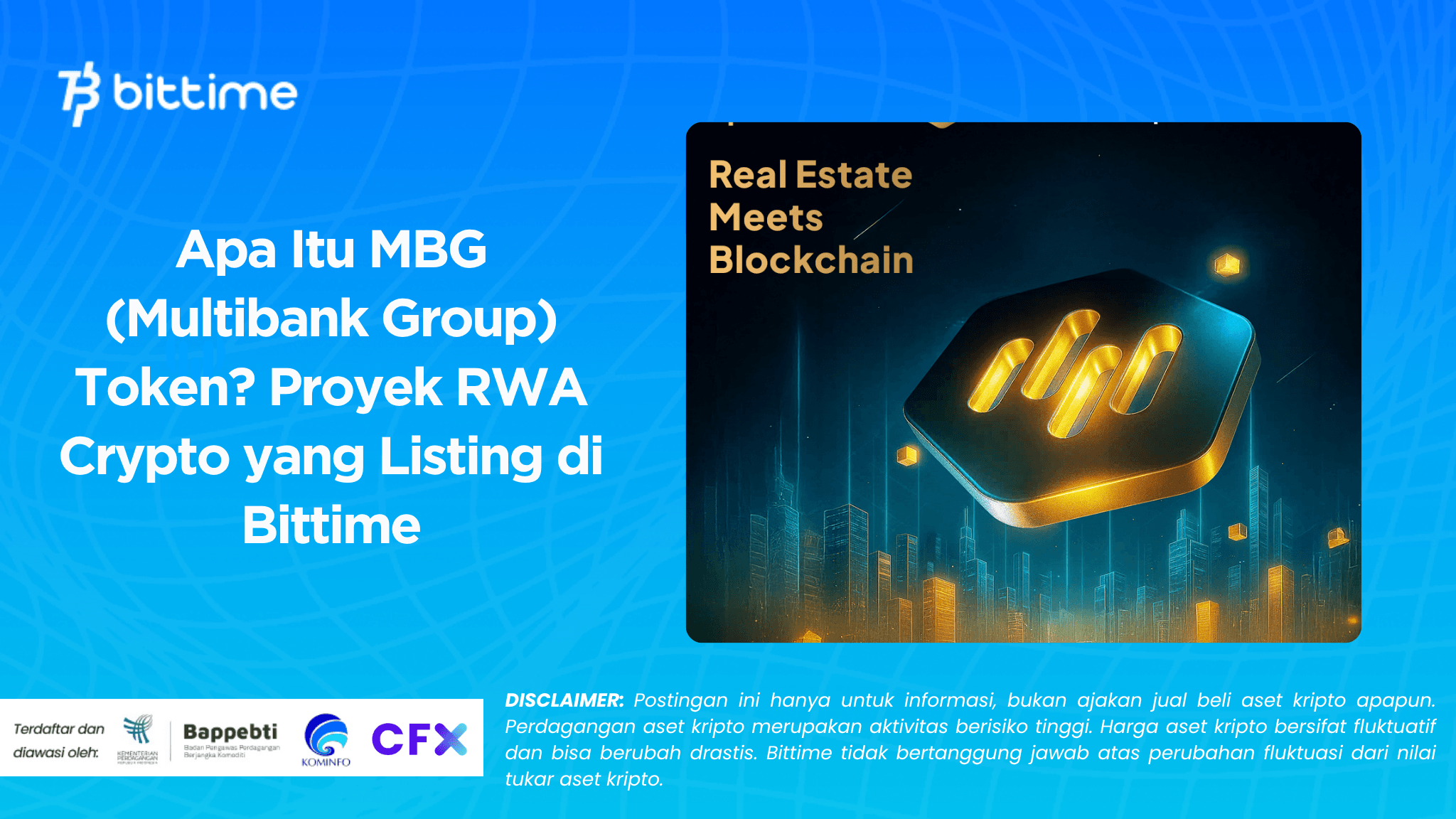 Apa Itu MBG (Multibank Group) Token Proyek RWA Crypto yang Listing di Bittime.png