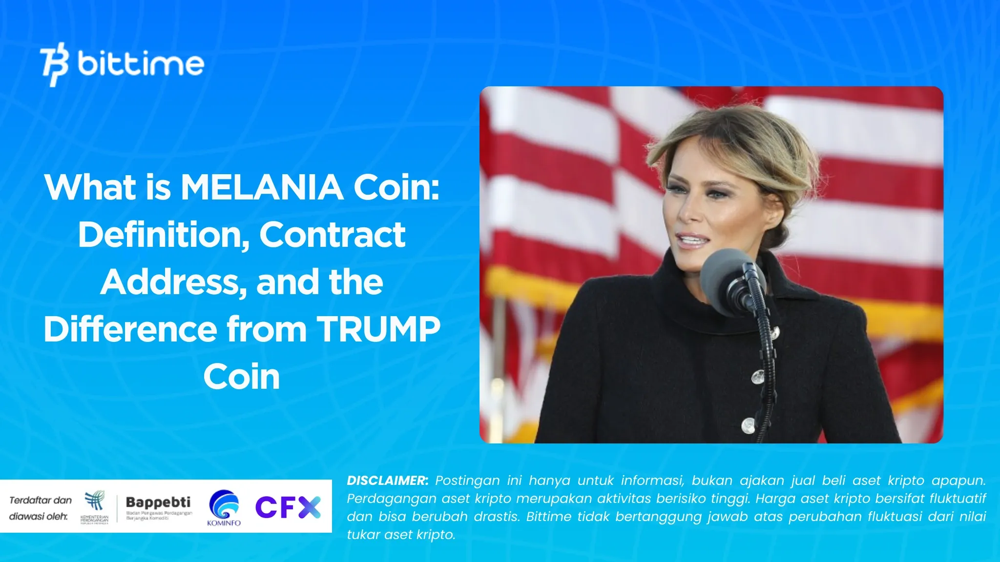 Apa Itu MELANIA Coin Pengertian, Contract Address, dan Perbedaannya dengan TRUMP Coin