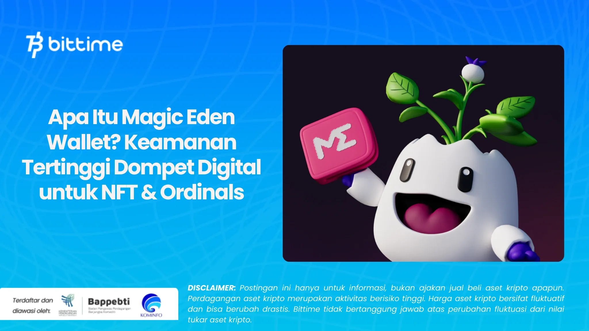 Apa Itu Magic Eden Wallet Keamanan Tertinggi Dompet Digital untuk NFT & Ordinals.