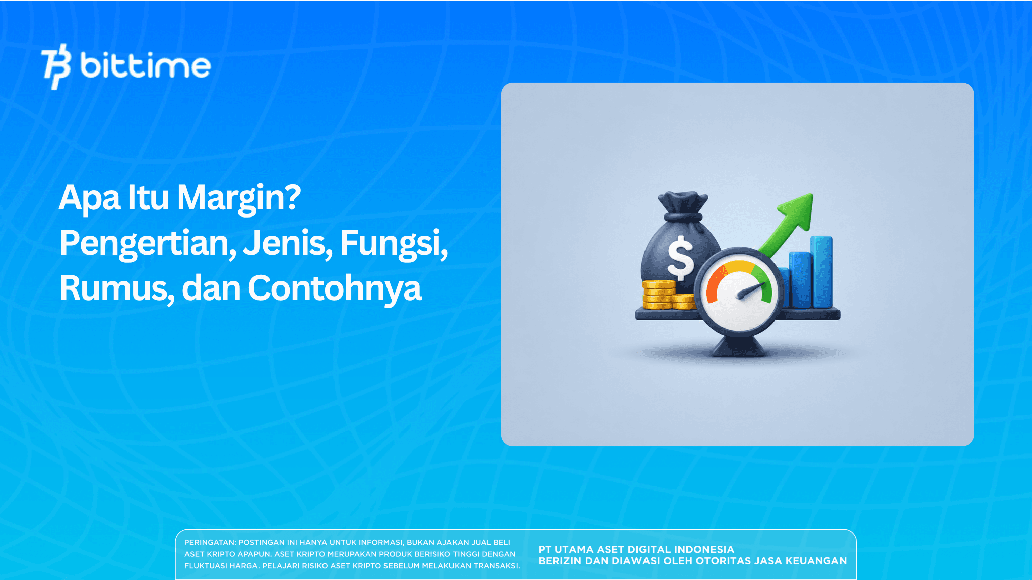 Apa Itu Margin?