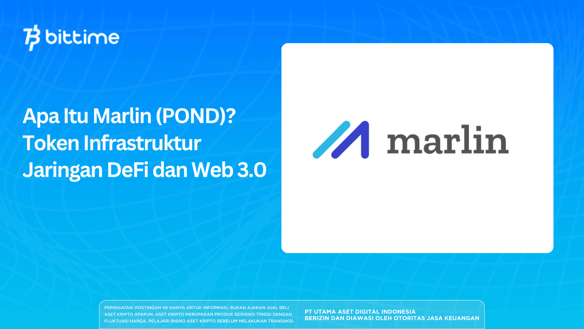 Apa Itu Marlin (POND)? Token Infrastruktur Jaringan DeFi dan Web 3.0