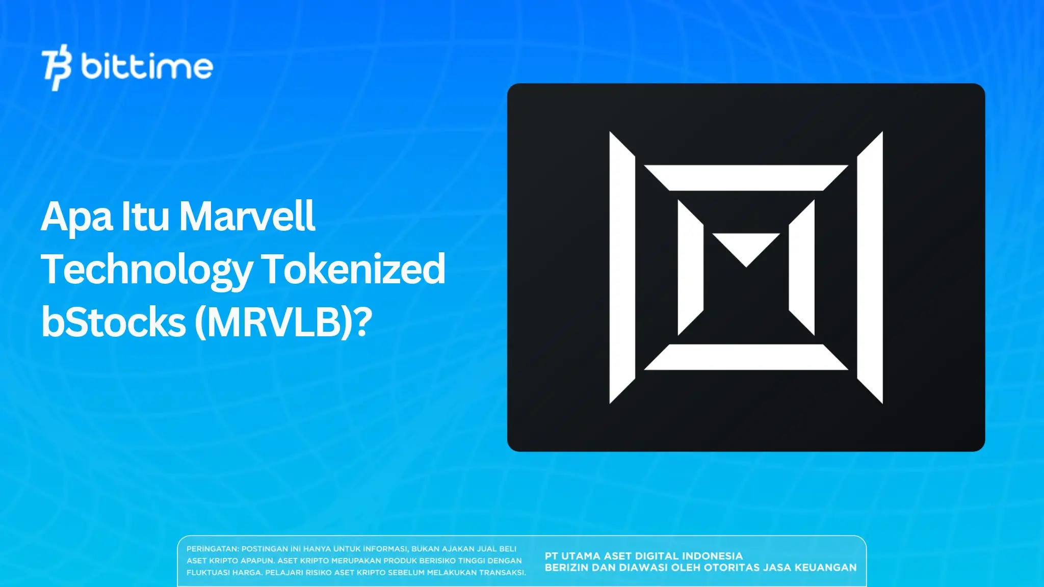 Apa Itu Marvell Technology Tokenized bStocks (MRVLB)?