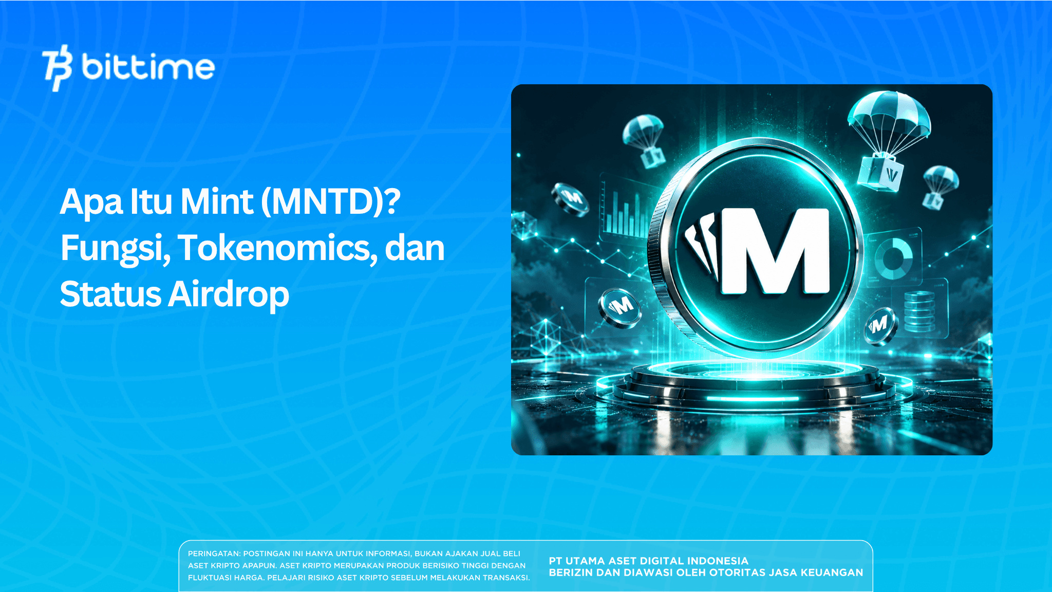 Apa Itu Mint (MNTD)? Fungsi, Tokenomics, dan Status Airdrop