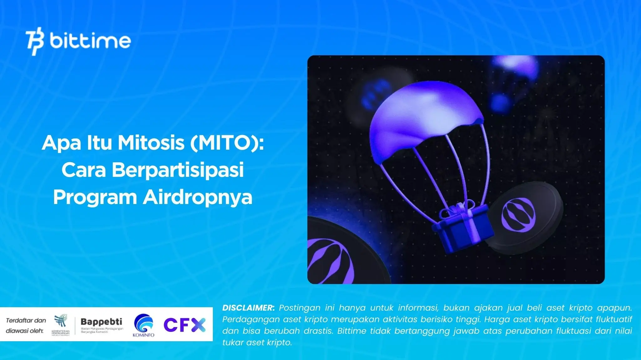 Apa Itu Mitosis (MITO): Cara Berpartisipasi Program Airdropnya