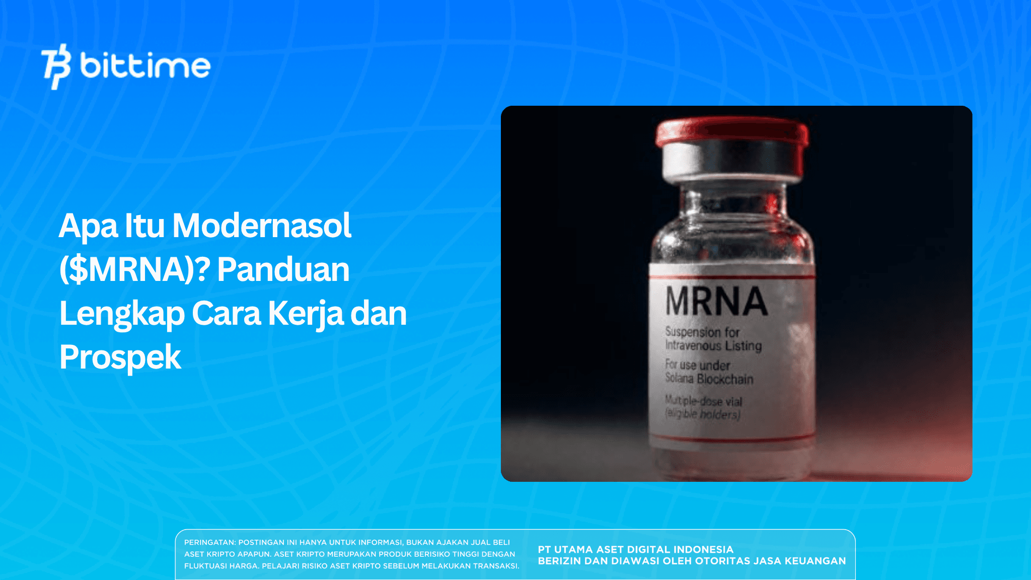 Apa Itu Modernasol ($MRNA)? Panduan Lengkap Cara Kerja dan Prospek