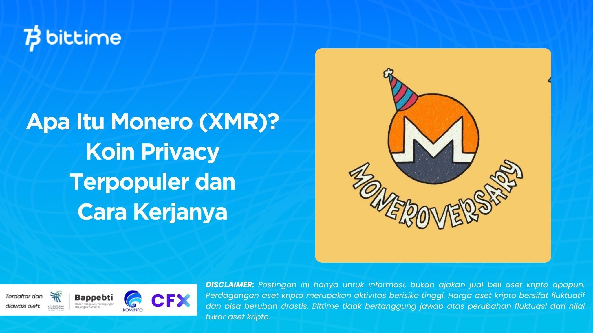 Apa Itu Monero (XMR)? Koin Privacy Terpopuler dan Cara Kerjanya