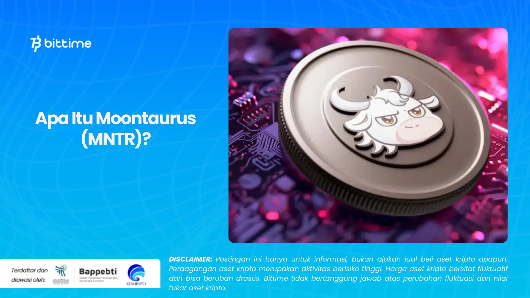 Apa Itu Moontaurus (MNTR)?