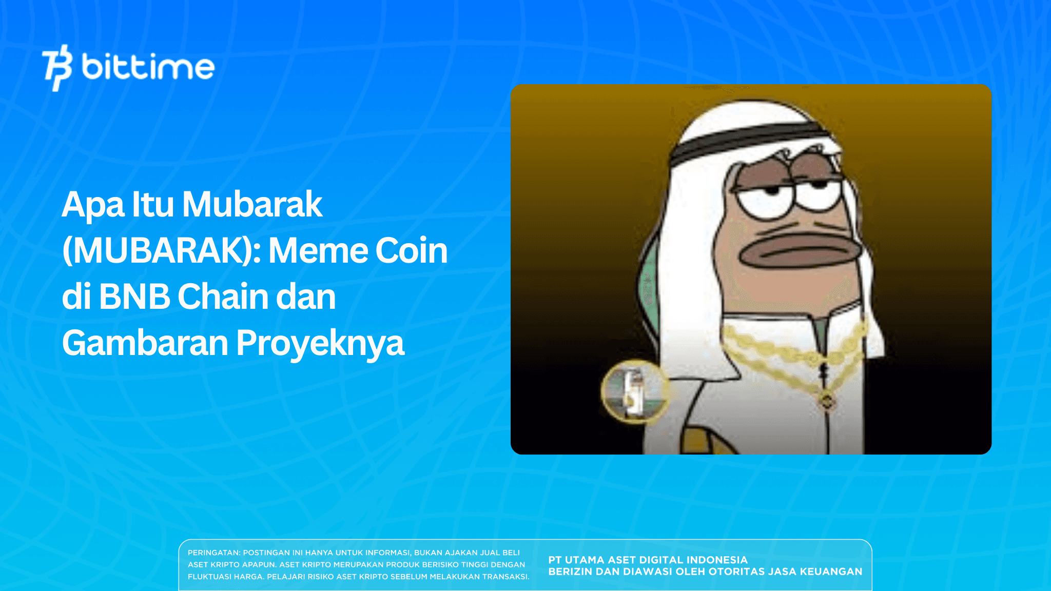 What Is Mubarak (MUBARAK): A Meme Coin on BNB Chain and an Overview of the Project