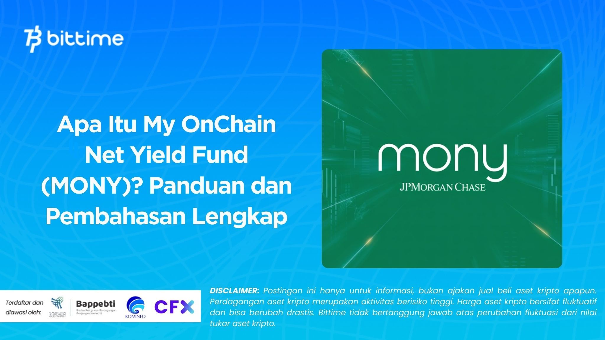 Apa Itu My OnChain Net Yield Fund (MONY)? Panduan dan Pembahasan Lengkap
