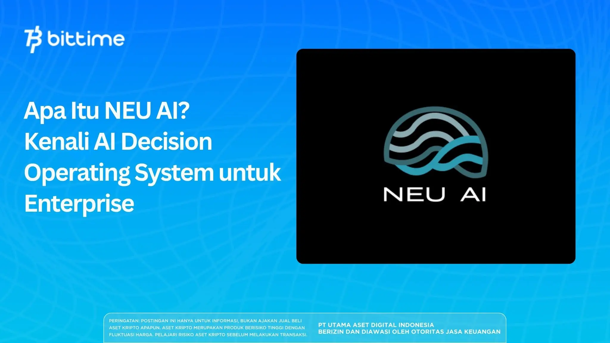 Apa Itu NEU AI? Kenali AI Decision untuk Enterprise