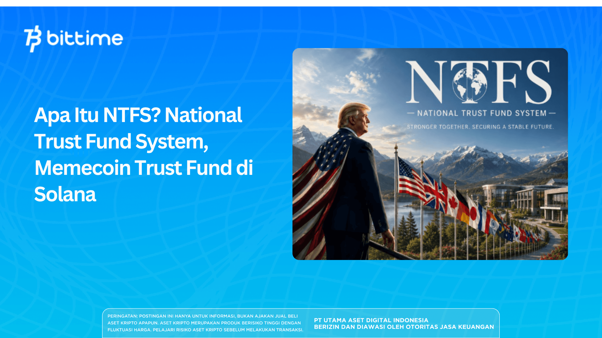 Apa Itu NTFS? National Trust Fund System, Memecoin Trust Fund di Solana