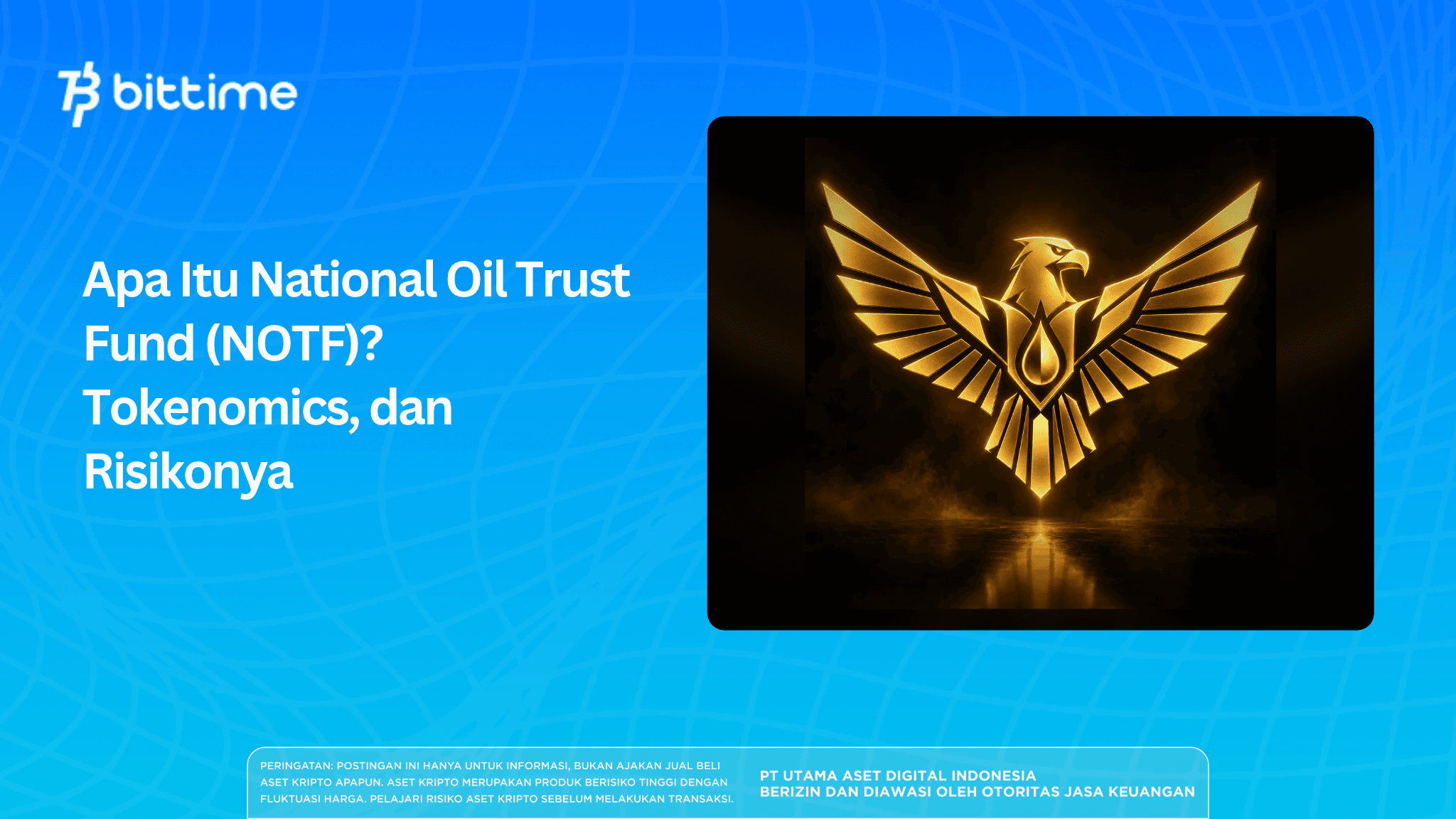 Apa Itu National Oil Trust Fund (NOTF)? Tokenomics, dan Risikonya