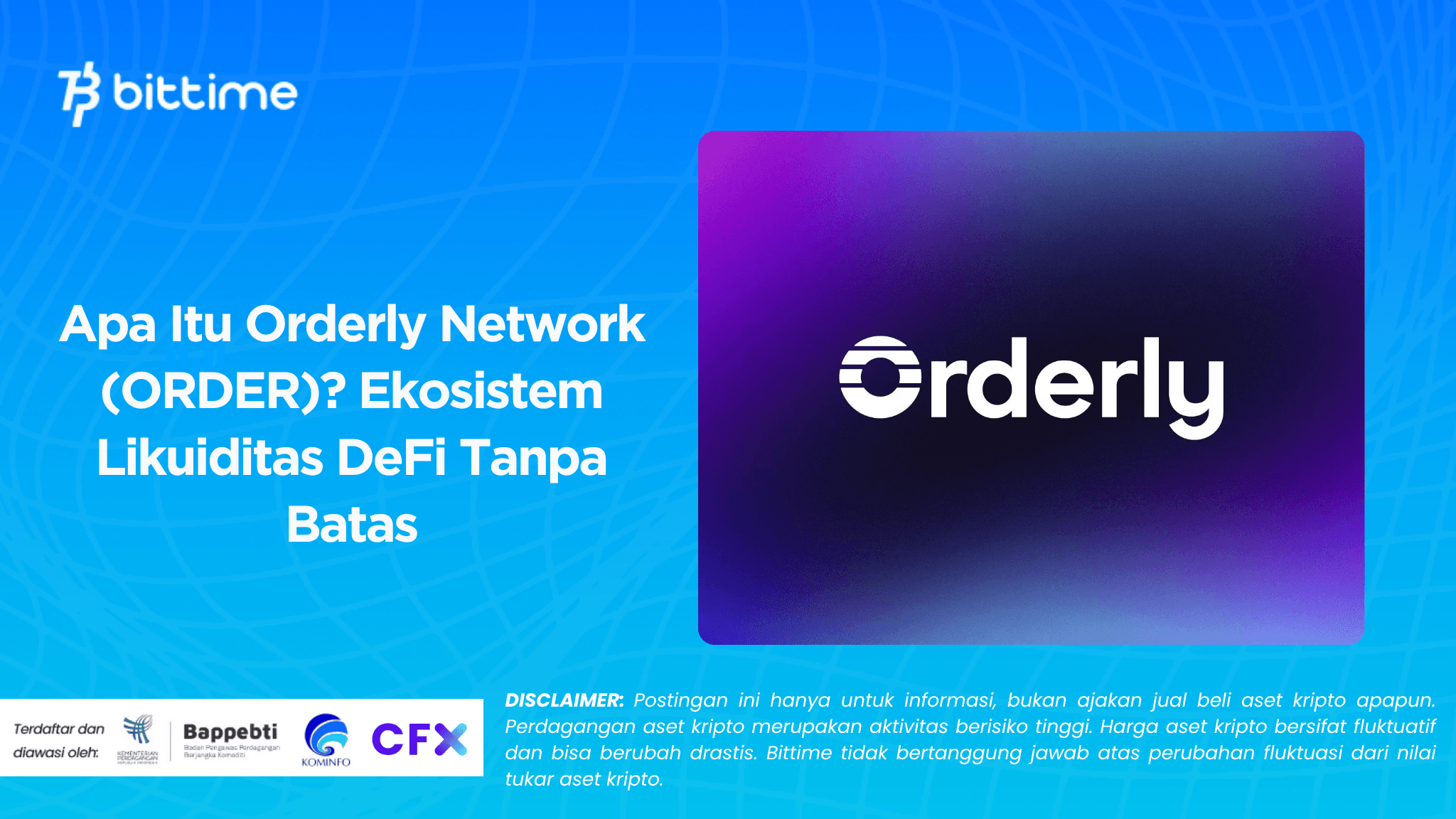 What Is Orderly Network (ORDER)? A Limitless DeFi Liquidity Ecosystem