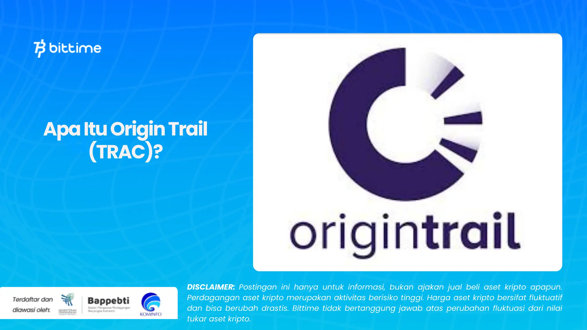 Apa Itu Origin Trail (TRAC)?