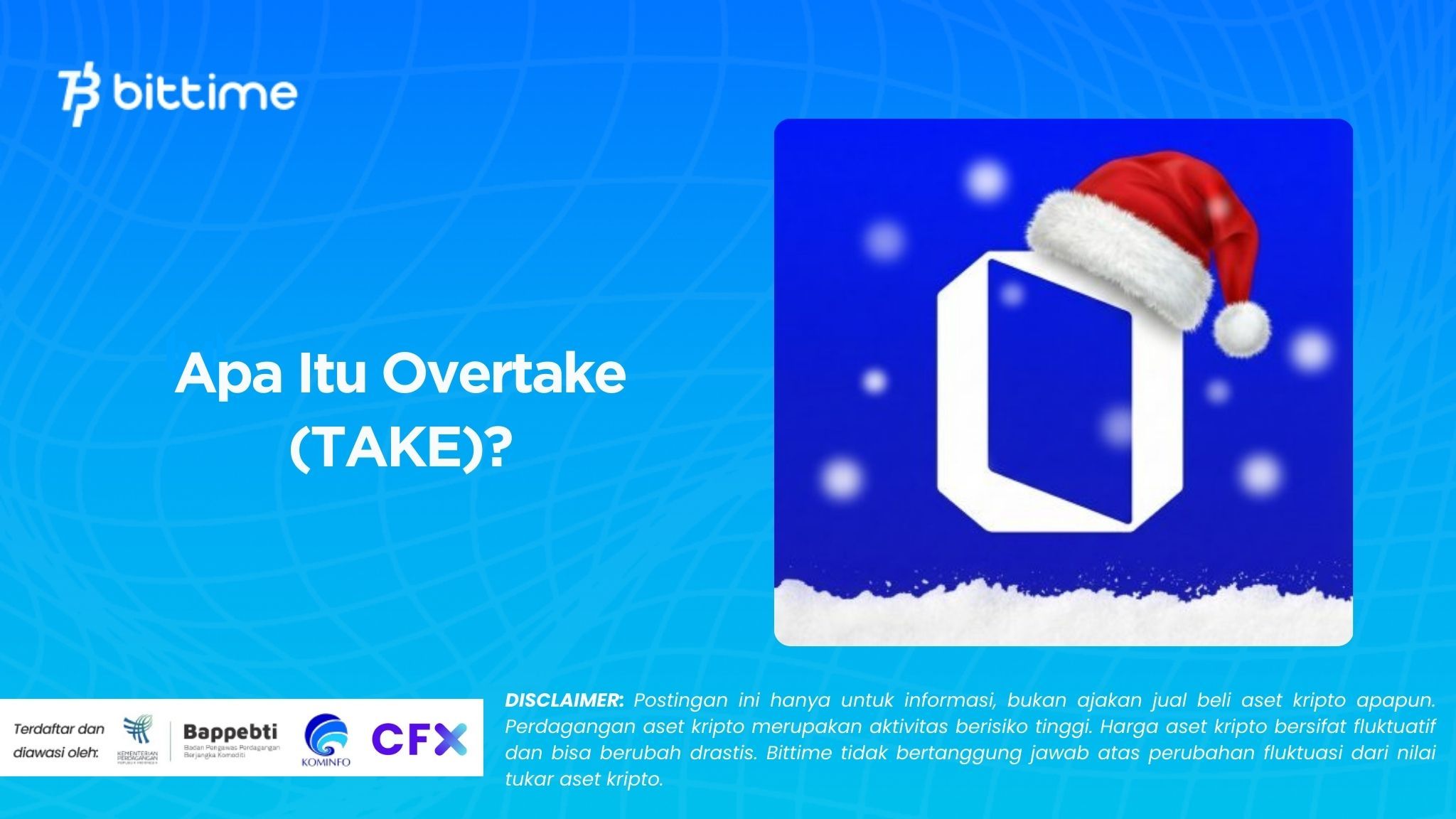 Apa Itu Overtake (TAKE)?
