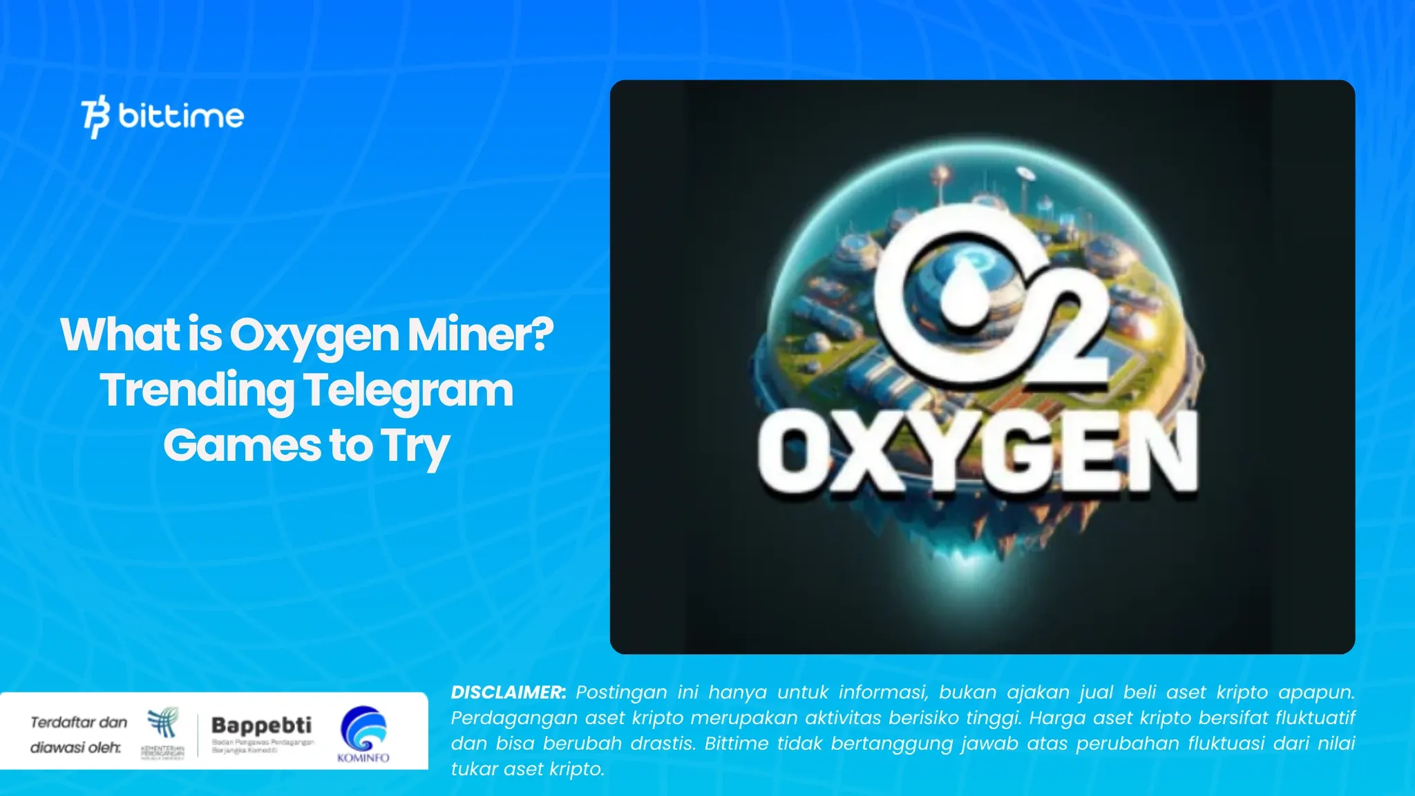 Apa Itu Oxygen Miner Game Telegram Trending yang Harus Dicoba (1).webp