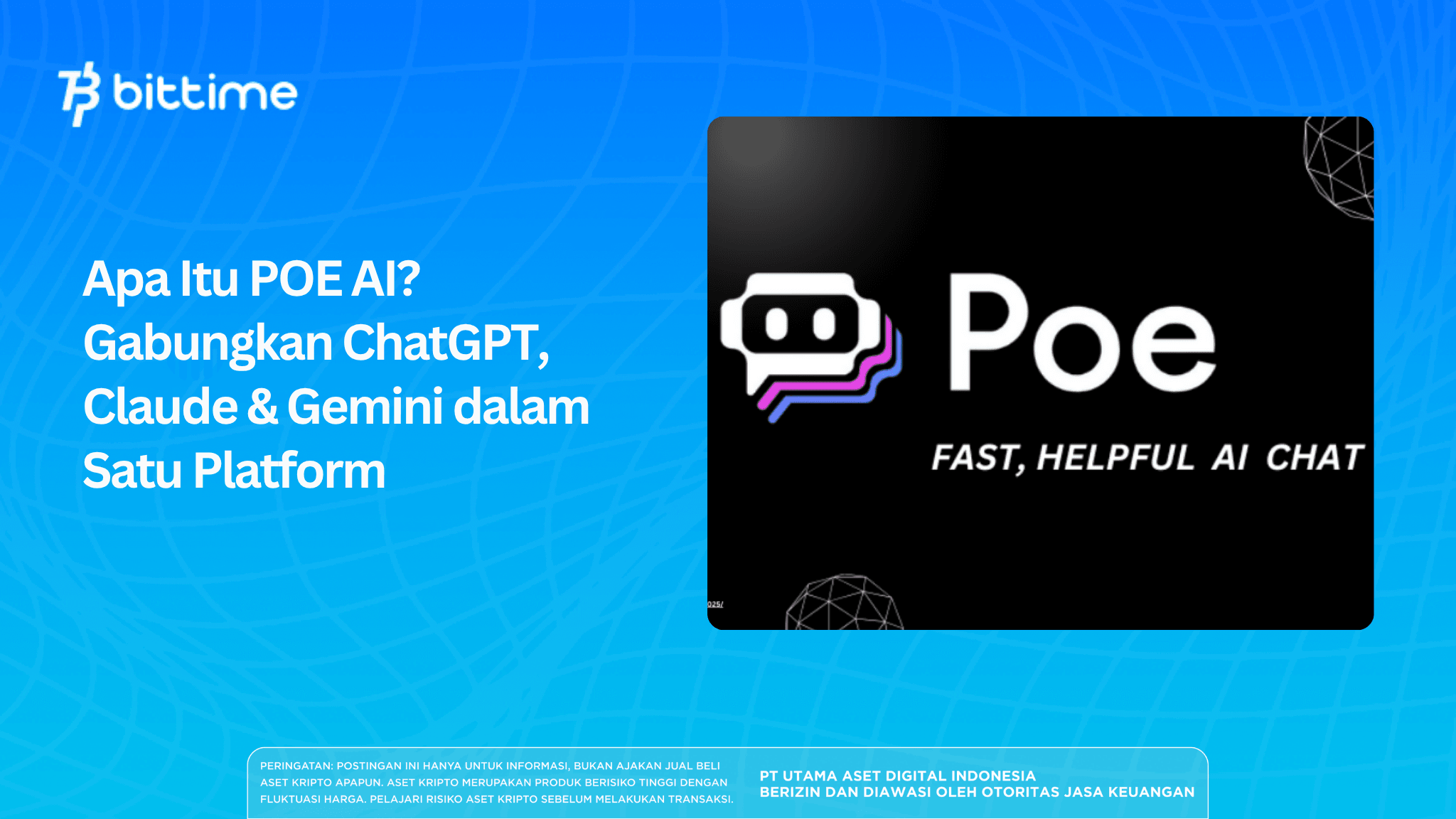 Apa Itu POE AI? Gabungkan ChatGPT, Claude & Gemini dalam Satu Platform