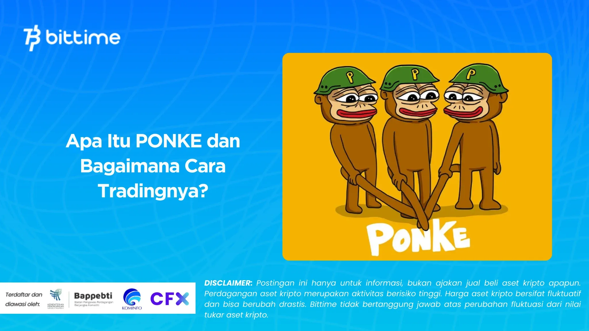 Apa Itu PONKE dan Bagaimana Cara Tradingnya